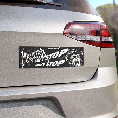 MK Ultra Can't Stop Won't Stop Thrash Car Magnet 10"x3"